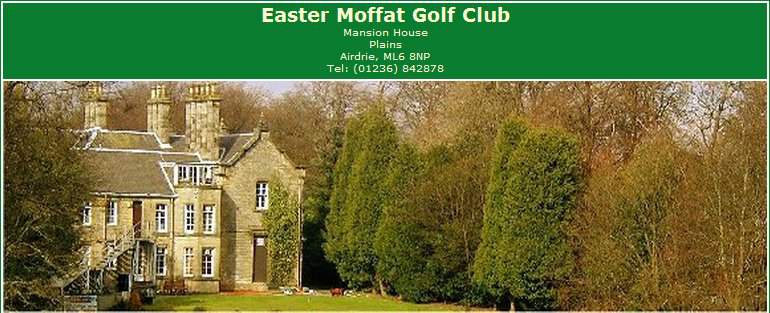 Easter Moffat Golf Club